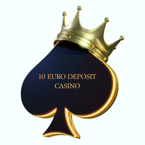 10 Euro Deposit Casino